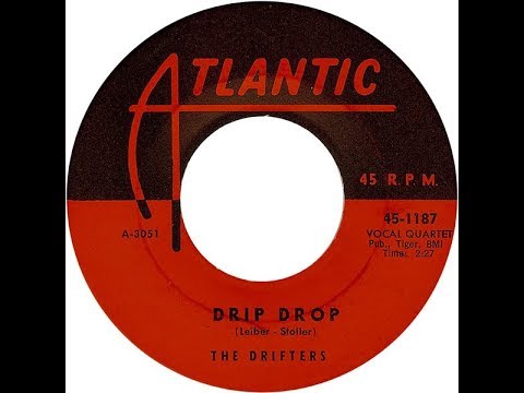 THE DRIFTERS - Drip Drop
