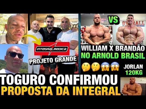 INTEGRAL OFERECE GRANDE PROJETO AO TOGURO - BRANDÃO VS WILLIAM MARTINS EM 2022 + JORLAN SHAPE ATUAL