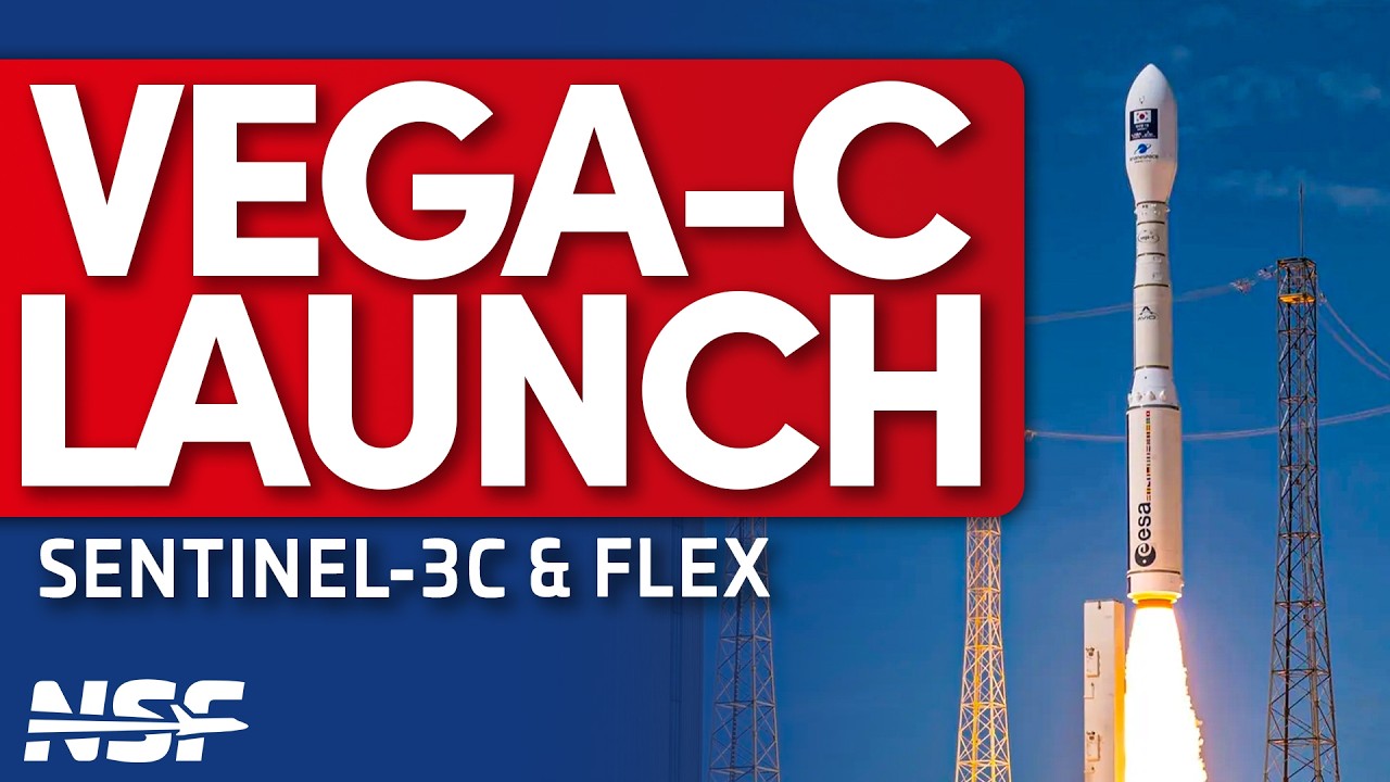 Vega C launches Sentinel-3C & FLEX