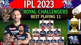 IPL 2023 - Royal Challengers Bangalore Playing 11 | RCB Best Playing XI IPL 2023 | IPL 2023 RCB 11 |