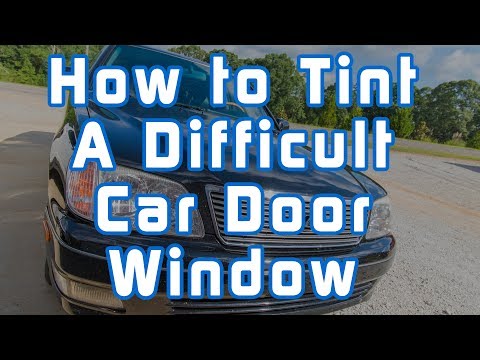 How to Tint a Difficult Car Door Window (2000 Lexus LS400)