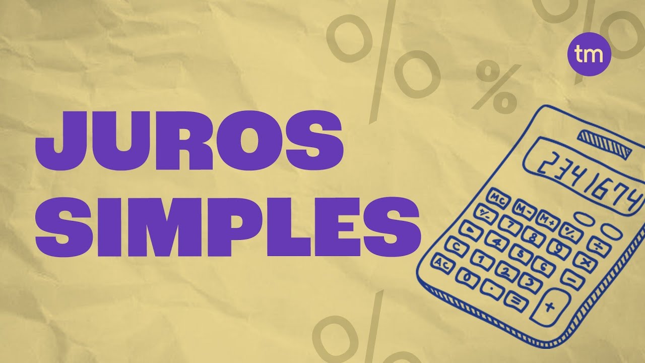 JUROS SIMPLES em 5 Minutos! Como Calcular com Esta Fórmula