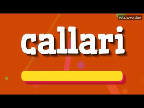 HOW TO PRONOUNCE CALLARI? #callari