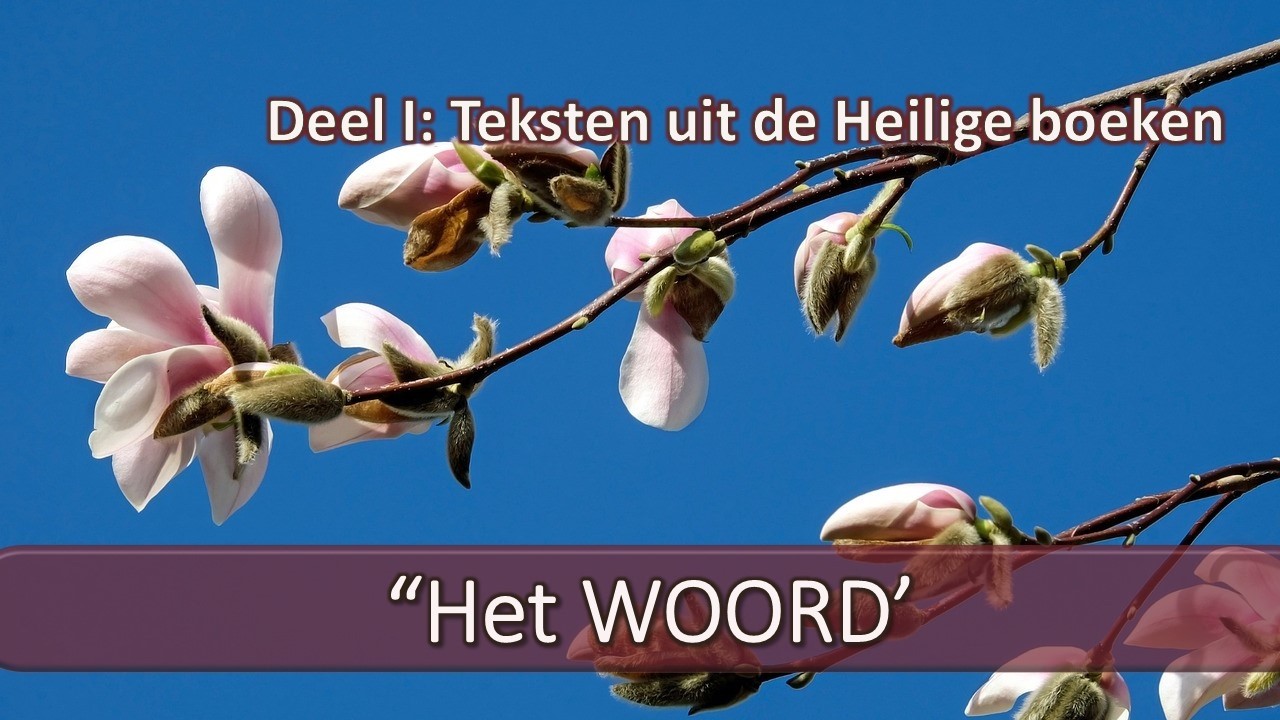 Part I - Texts on the theme 'The WORD'