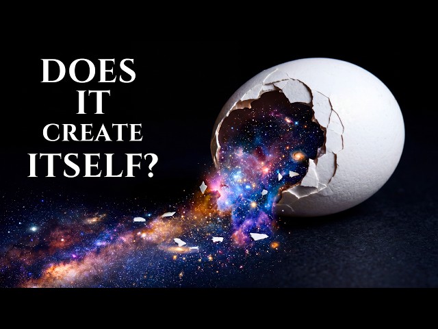Does The Universe Create Itself?