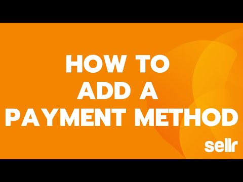 Adding Payment Methods to Your Ecommerce Online Store