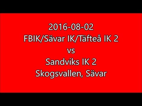 Alla mål från FBIK/Sävar IK/Täfteå IK 2 vs Sandviks IK 2