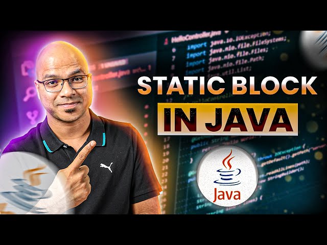 Understanding Static Blocks in Java and Their Role in Class ...
