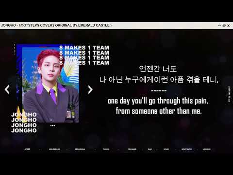 JONGHO - FOOTSTEPS (ORIGINAL BY EMERALD CASTLE )