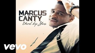 Marcus Canty - Used By You (Audio)