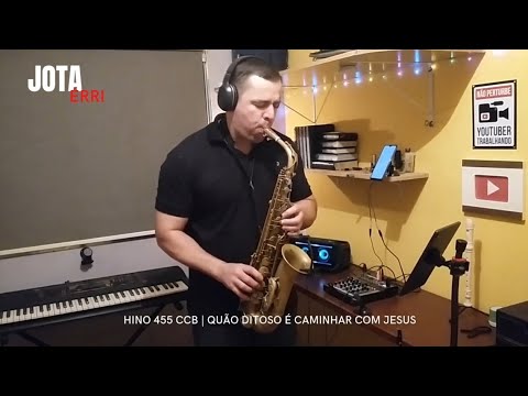 Hino 455 CCB | Quão ditoso é caminhar com Jesus (Homesound/Somcaseiro)