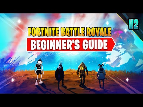 A Complete Beginner's Guide to Fortnite Battle Royale
