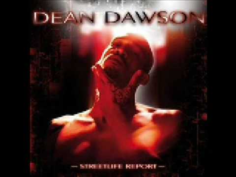 DEAN DAWSON N DMIX [STREET LIFE] AMAZZIN SONG