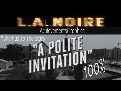 LA Noire - Walkthrough Part 16 Polite Invitation Gameplay