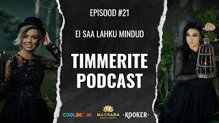 Download lagu Timmerite Podcast #21 Ei saa lahku mindud mp3