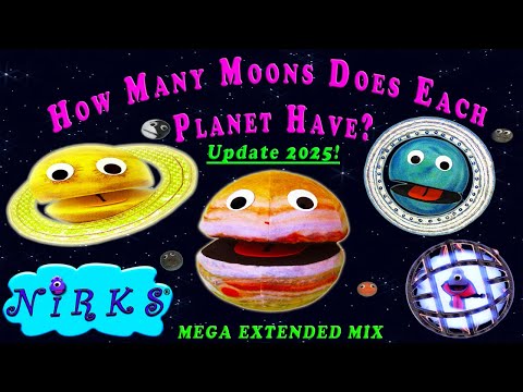 How Many Moons Does Each Planet Have 2025 - Meet the Moons Mega Mix - Solar System Song - The Nirks