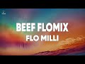 Flo Milli Beef FloMix Lyrics