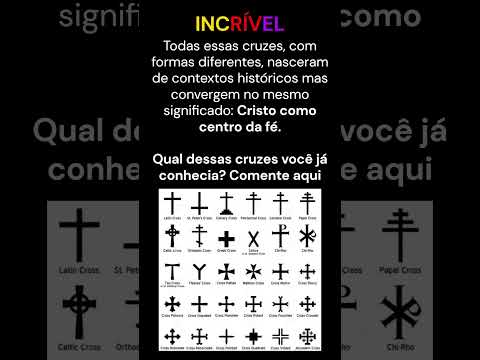 “VOCÊ SABIA? EXISTEM MAIS DE 20 TIPOS DE CRUZ CRISTÃ ✝️”