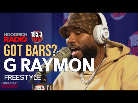 Got Barz: G Raymon Exclusive Freestyle with DJ Scream
