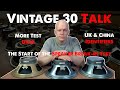 V30 Talk Tying Up Some Loose Ends On The Celestion Vintage 30 More Data Trivia Break In Start