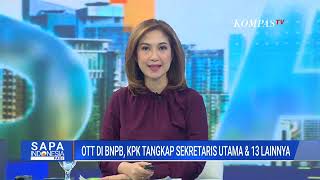 OTT di BNPB, KPK: 14 Orang Ditangkap, Uang Rp1,4 Miliar dan Emas Disita | SAPA P