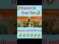 Ravan In Free Fire Short Shorts Ravan Freefire