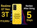 Realme GT Neo 3T Review After Using 5 Days Realmegtneo3t