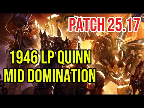 1946 LP Quinn Mid | High Elo Full Gameplay | Patch 25.17