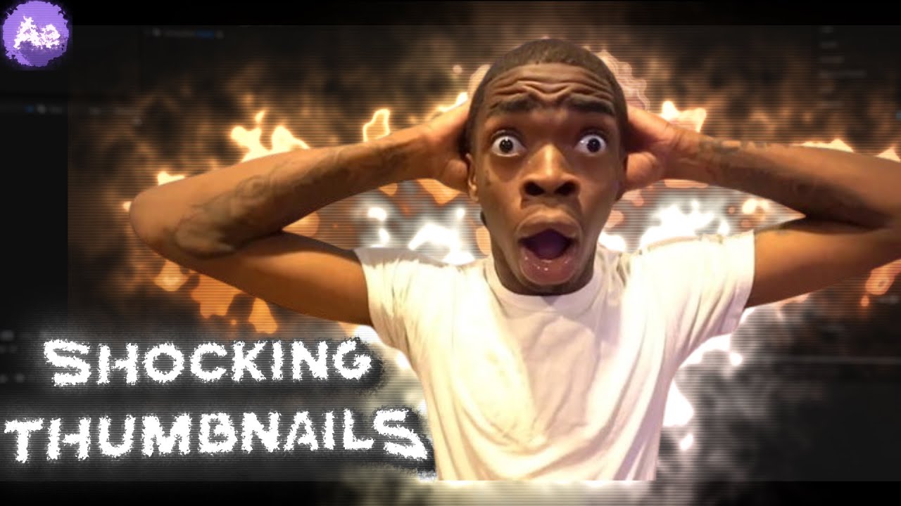 Make Shocking Thumbnails-After Effects