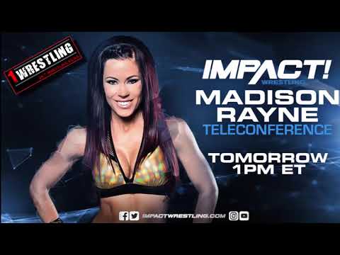 IMPACT WRESTLING TELECONFERENCE MAY 23, 2018 WITH MADISON RAYNE SHOOT INTERVIEW!