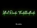 Adi Karuppu Nerathazhagi ️ Tamil Black Screen Whatsapp Status ️ SKcreation