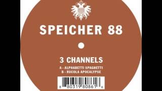 3 Channels  - Alphabetti Spaghetti (Original Mix)