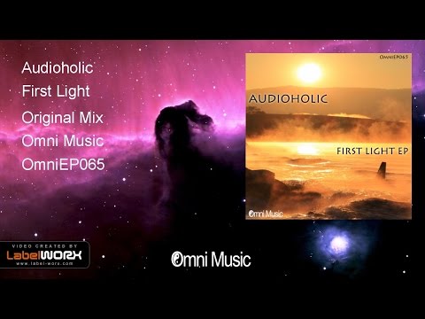 Audioholic - First Light (Original Mix)