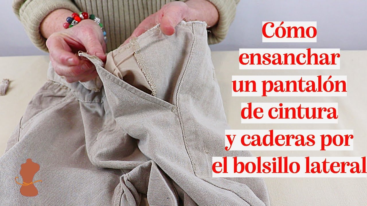 Watch Cómo ensanchar un pantalón de cintura y cadera por el bolsillo lateral Now Cómo ensanchar un pantalón de cintura y cadera por el bolsillo lateral