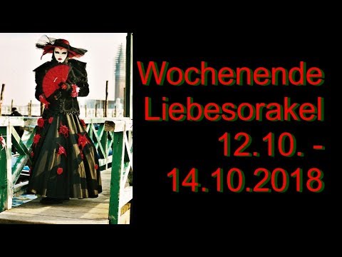 Wochenende Liebesorakel 12.10.-14.10.2018
