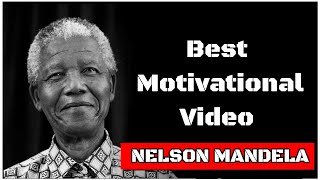 Motivational Quotes @Nelson Mandela