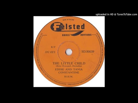 The Little Child - Eddie and Tania Constantine