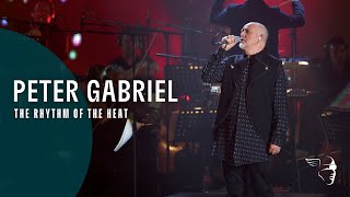 Peter Gabriel - The Rhythm Of The Heat (From 