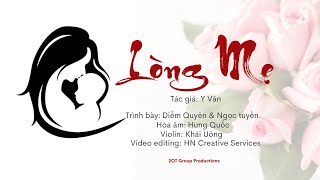 Lòng Mẹ - Diễm Quyên & Ngọc Tuyền