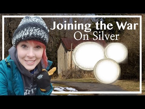 Joining the War on Silver
