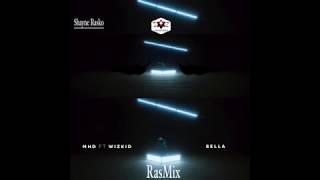 MHD - Bella 'BEST REMIX" (Shayne Rasko) RasMix