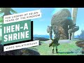 The Legend of Zelda: Tears of the Kingdom - Ihen-a Shrine Gameplay Walkthrough