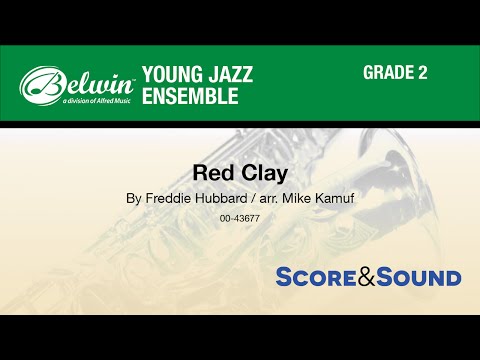 Red Clay, arr. Mike Kamuf - Score & Sound