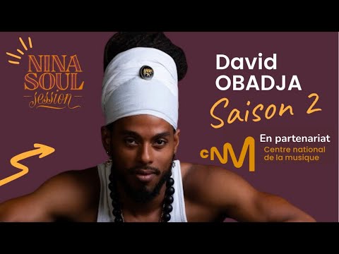Music Live concert video NINA SOUL SESSION de DAVID OBADJA (Émission complète)