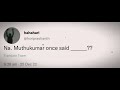 Na Muthukumar Whatsapp Status Unn Badhil Song Kaanal Neerodu Lyric Yuvan Ram Taramani