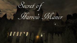 Secret of Harrow Manor - Planlos durchs gruselige Anwesen 2 / Viveport Infinity