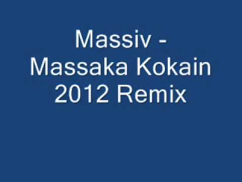 Massiv - Massaka Kokain 2012 Remix feat MoTrip,Eko Fresh,Kay One & Haftbefehl