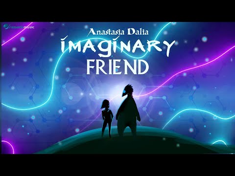 Anastasia Dalia - Imaginary Friend