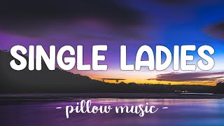 Single Ladies (Put A Ring On It) - Beyonce (Lyrics