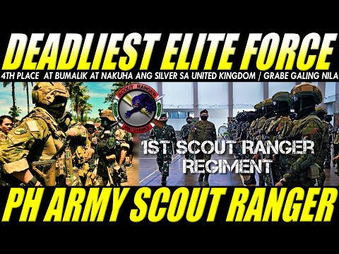 DEADLIEST ELITE FORCE "MUSANG" FIRST SCOUT RANGER REGIMENT, 4TH PLACE AT NAKAKUHA NG SILVER SA UK